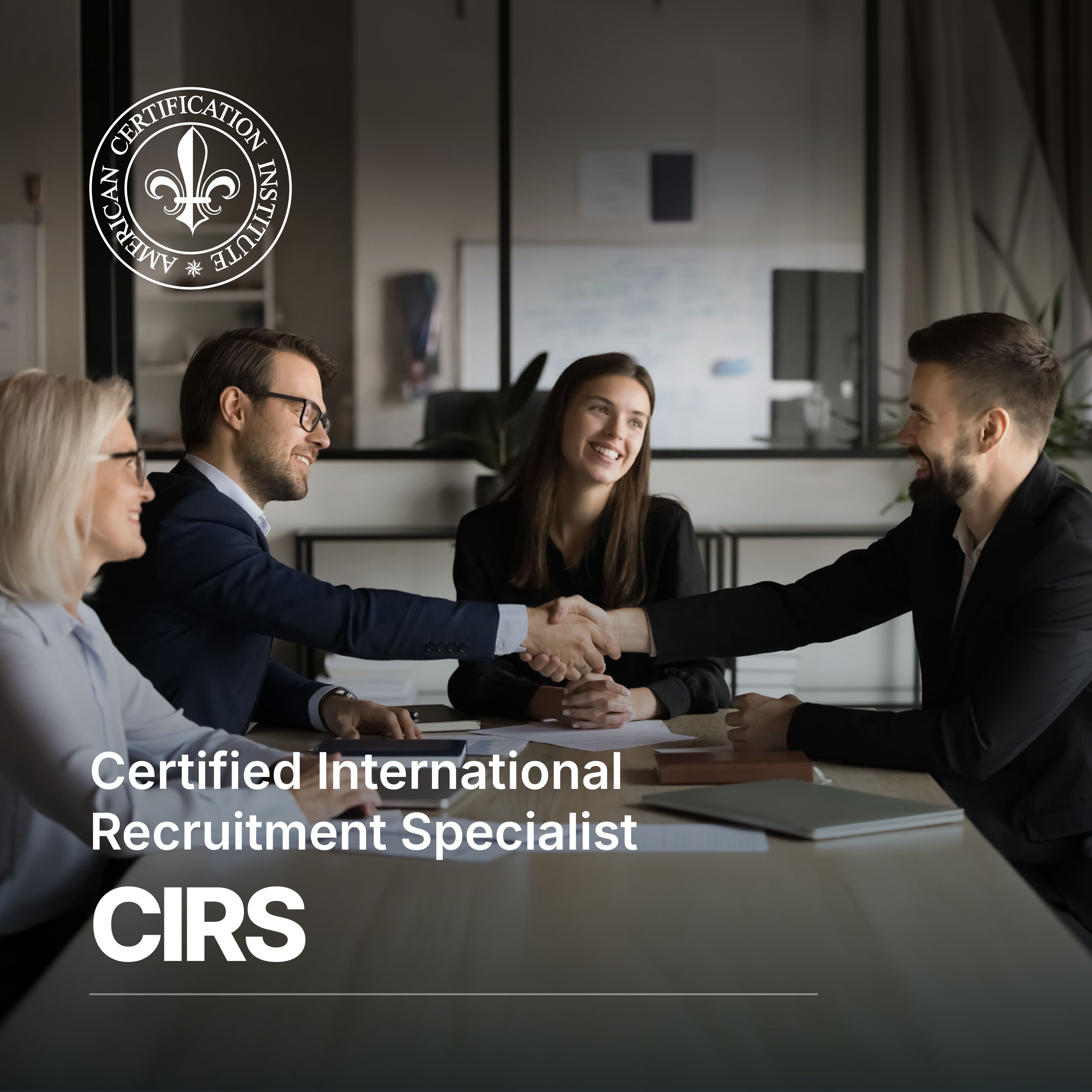 Certified International Recruitment Specialist