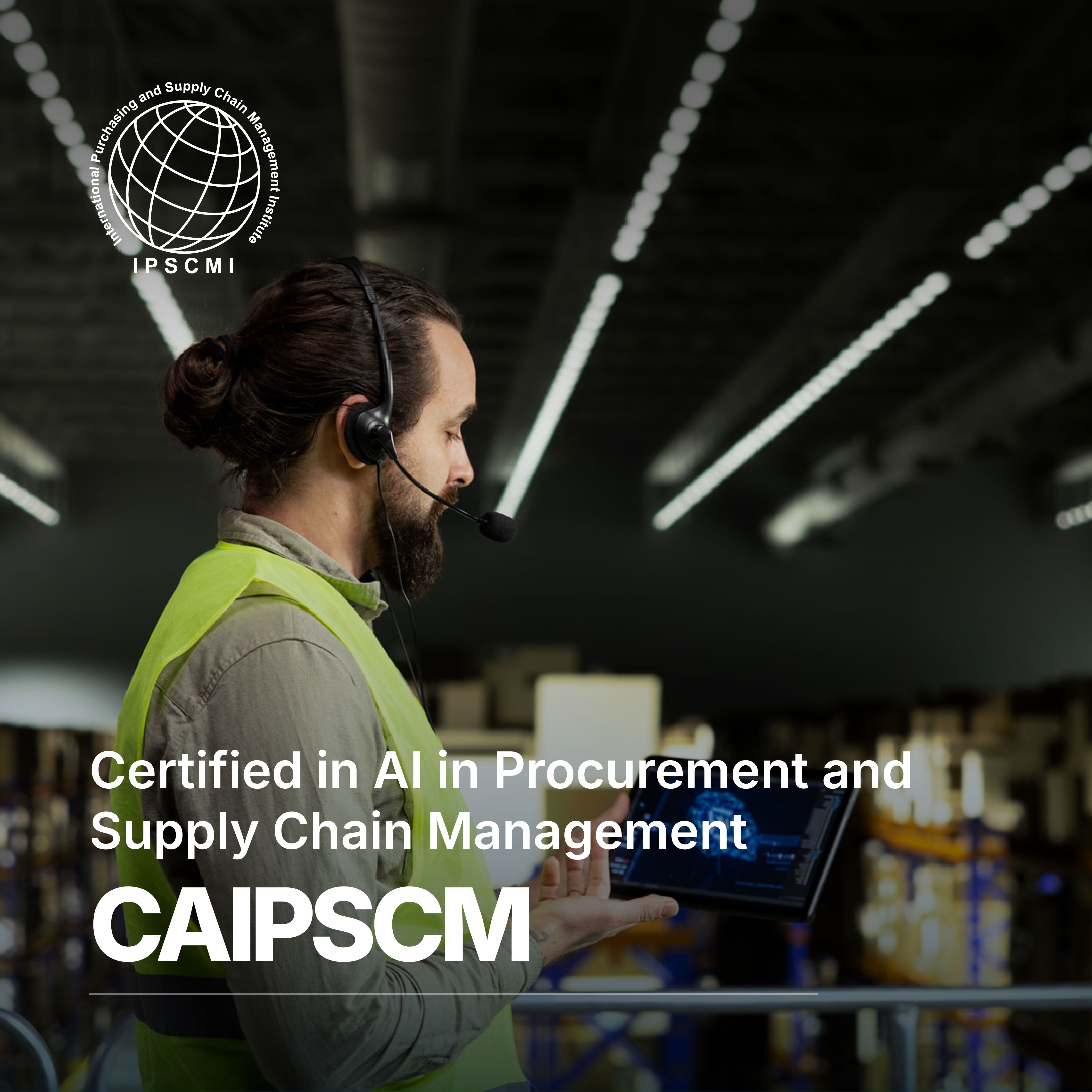 Certified in AI in Procurement and Supply Chain Management