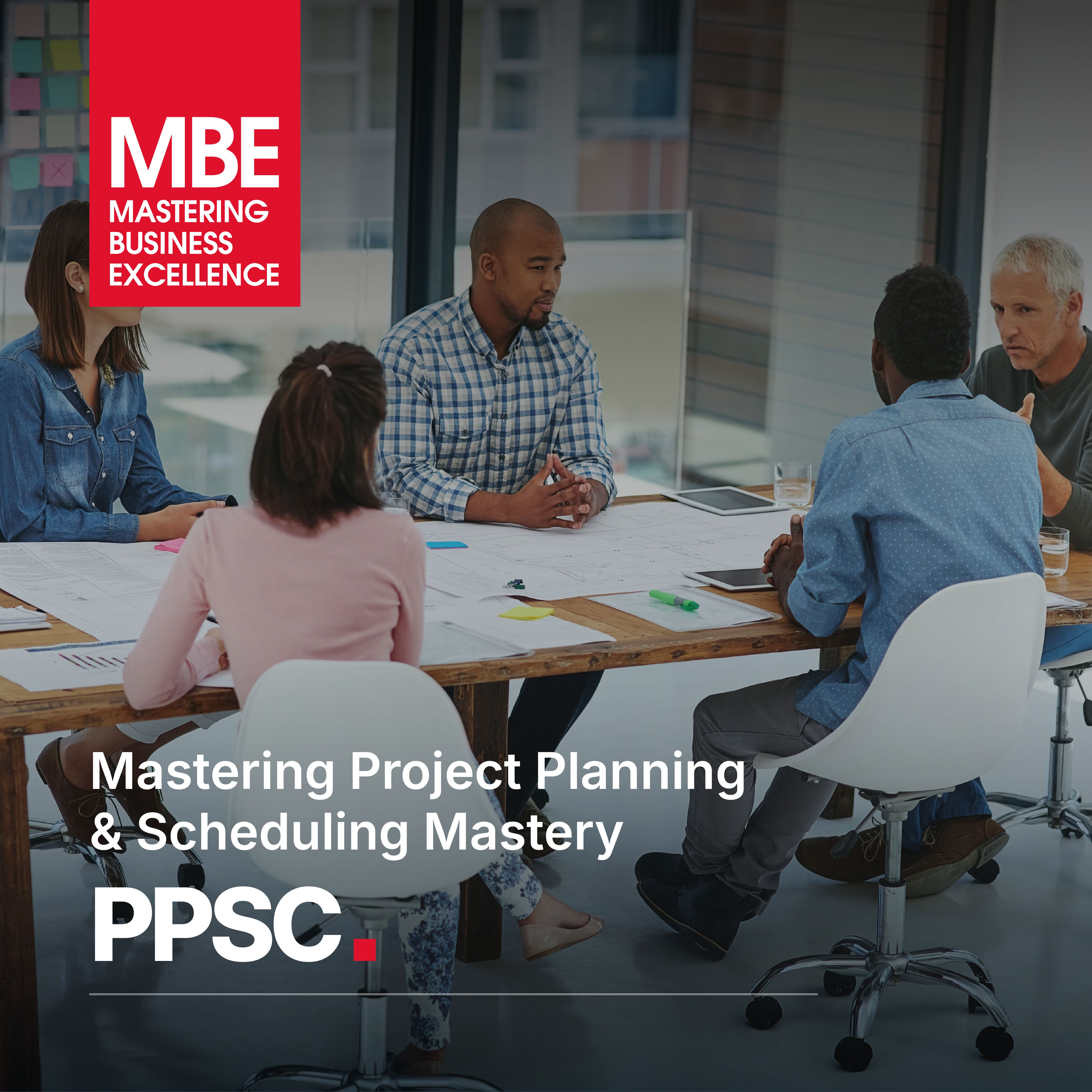 Project Planning & Scheduling Mastery